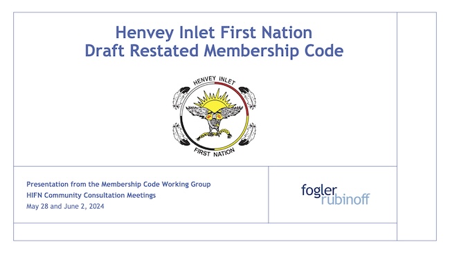 May 28 and June 2 2024 HIFN Community Consultation Presentation HIFN Draft Restated Membership Code