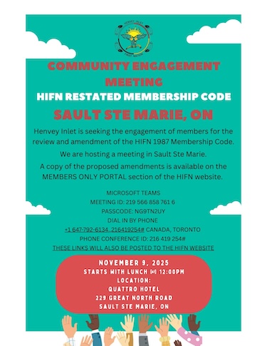 Henvey Inlet First Nation - Community Engagement Meeting HIFN Restated Membership Code Sault Ste Marie ON Update Notice