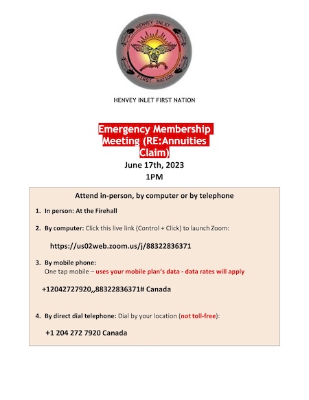 Henvey Inlet First Nation Emergency Membership Meeting RE Annuities Claim June 17th, 2023